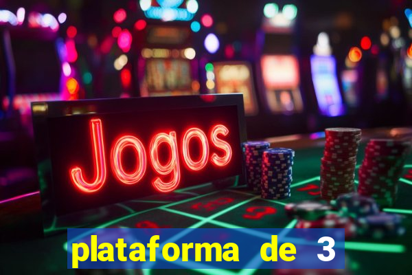 plataforma de 3 reais jogo